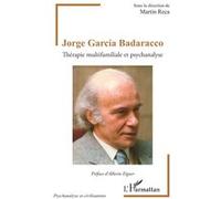 Jorge García Badaracco Martin Reca (Collection dirigée par), Alberto Eiguer (Préface)