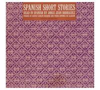 Jorge Juan Rodriguez - Spanish Short Stories: Read In Spanish [Cd]