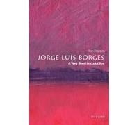 Jorge Luis Borges: A Very Short Introduction