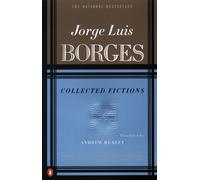 Jorge Luis Borges Collected Fictions (Poche)