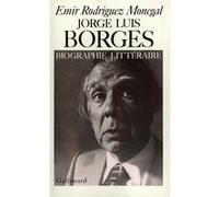 Emir Rodriguez-Monegal – Jorge Luis Borges – Biographie littéraire – Gallimard
