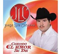 Jorge Luis Cabrera - Cuando El Amor Se Da