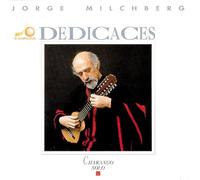 Jorge Milchberg - Dedicaces