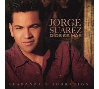 Jorge Suarez - Suarez, Jorge : Dios ES Mas