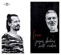 Jorgos Skolias - Jorgos Skolias & Piotr RachoĹ: Free (digipack) [CD]