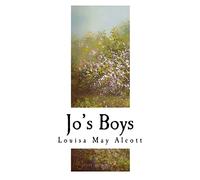 Jo's Boys: How They Turned Out