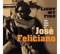 Jose Feliciano – Light My Fire: The Very Best Of – CD