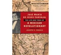 Jos Mara de Jess Carvajal by Joseph E. Chance Joseph E. Chance (Auteur)