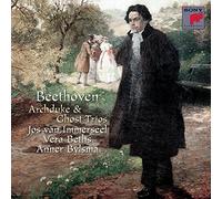 Jos van Immerseel - BEETHOVEN : Trios pour piano, violon et violoncelle en mi bémol majeur op. 97 "L'Archiduc" & en ré majeur op. 70 "Des Esprits"