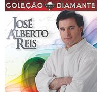 Jose Alberto Reis - Jose ALberto Reis - Colecao Diamante [CD]