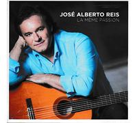 Jose Alberto Reis - La Meme Passion [CD] 2016