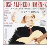 jose alfredo jimenez - Canta Sus Propias Rancheras