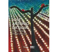 José antônio da silva Pintar o Brasil (1909-1996) - Émilio Kahlil - Faton Eds - broché - Monographie
