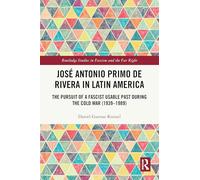 José Antonio Primo de Rivera in Latin America