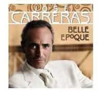 JOSE CARRERAS "BELLE EPOQUE" CD NEW