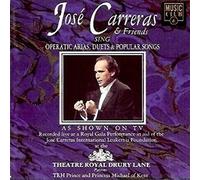 Jose Carreras & Friends - Sing Operatic Arias & Popular