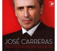 José Carreras José Carreras: Mediterranean Passion (CD) Album
