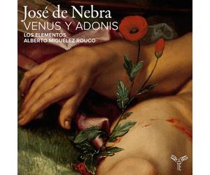 José de Nebra José De Nebra: Venus Y Adonis (CD) Album