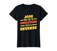 Jose Evolution Peut Faire l'inverse en prononçant Un nom drôle de Jose T-Shirt Graphique avec Valeur, Femme, Noir, XS