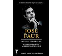 Jose Faur: The Horizontal Society and Political Thought
