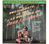 José Feliciano - El Sentimiento, La Voz Y La Guitarra De José Feliciano