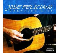 José Feliciano - Greatest Hits Vol. 2