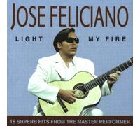 Jose Feliciano - Light My Fire [Import]