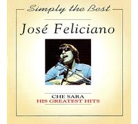 Jose Feliciano – Simply The Best-His Greatest Hits