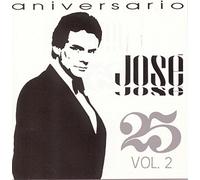 Jose Jose - 25 Aniversario Vol.2