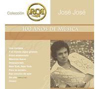 Jose Jose - Coleccion RCA 100 Anos De Musica