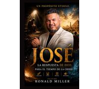 "JOSE" LA RESPUESTA DE DIOS PARA EL TIEMPO DE LA CRISIS: NO MATEN A JOSE