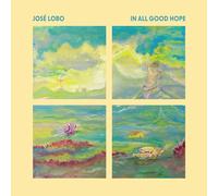 Jose Lobo – In All Good Hope – Vinyle LP