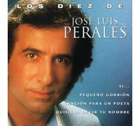 Jose Luis Perales - Los Diez De [Import]