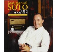 Jose Manuel Soto - Al Son De Machin [Import]