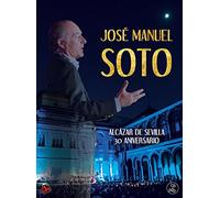 Jose Manuel Soto - Alcazar De Sevilla, 30 Aniversario CD+DVD [Import]