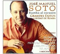 Jose Manuel Soto - Rumba Al Corazon [Import]