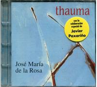 Jose Maria De La Rosa - Thauma [Import]