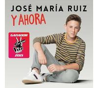José María Ruiz - Y Ahora