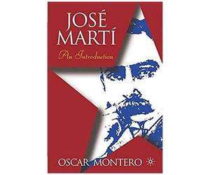 Jose Marti: An Introduction