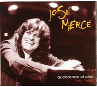 Jose Merce - Quebrando El Aire