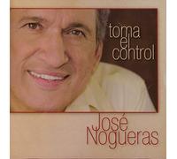 Jose Nogueras - Toma El Control