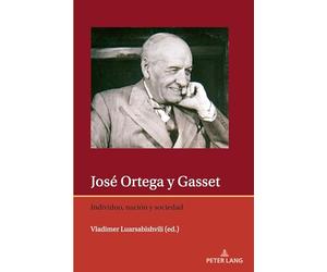 José Ortega y Gasset: Individuo, naciόn y sociedad