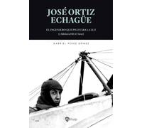 José Ortiz Echagüe: El ingeniero que pilotaba la luz (y fabricó el SEAT 600)