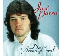 Jose Parra - De Arena Y Coral [Import]
