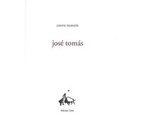 Jose Tomas - Ludovic Degroote - Unes Eds - broché - Poésie