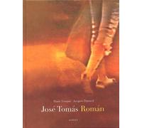 José Tomas Roman - Jacques Durand - Actes sud - broché - Récit