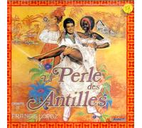 José Villamor - Francis Lopez : LA PERLE DES ANTILLES