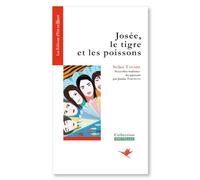 Josée, le tigre et les poissons