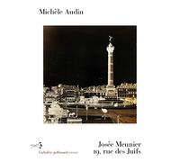 Josée Meunier. 19, rue des Juifs