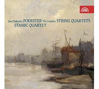 Josef Bohuslav Foerster : Intégrale des Quatuors à cordes